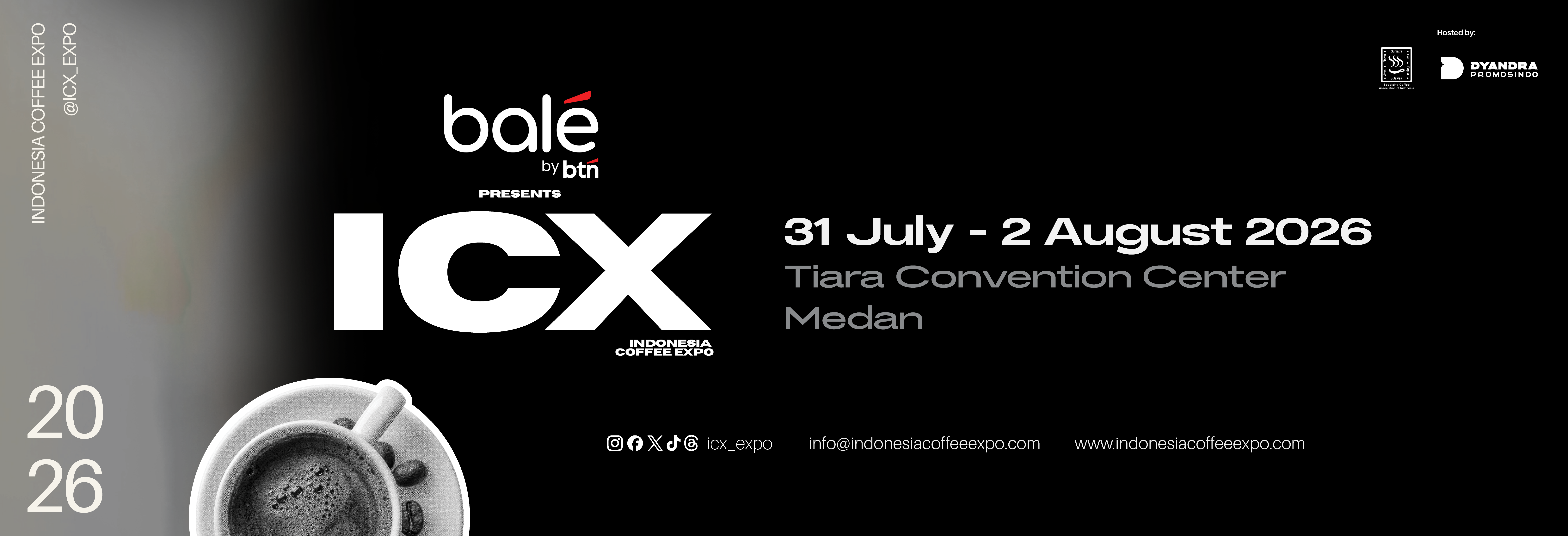 Bale by BTN presents ICX 31 July to 2 August at Tiara Convention Center Medan
